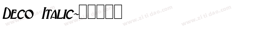 Deco Italic字体转换